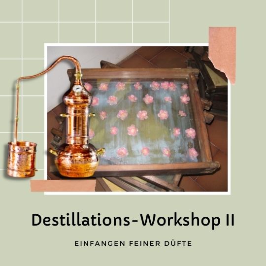 Destillations-Workshop II - Einfangen feiner Düfte mit dem Chemiker (Termin folgt...)